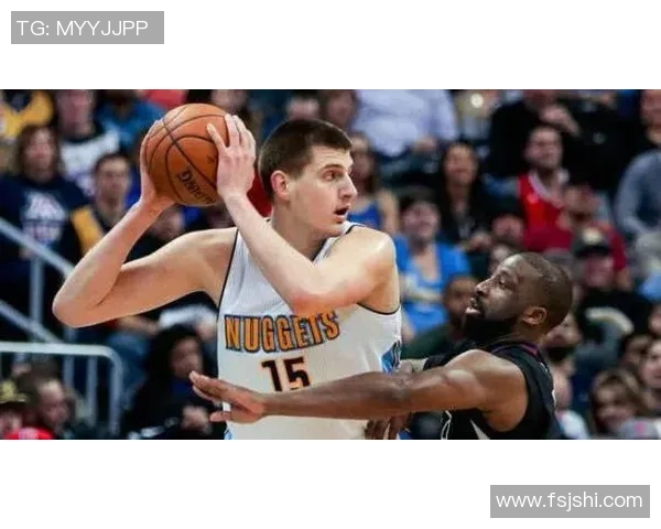 尼古拉约基奇:篮球场上的全能巨星与未来传奇之路